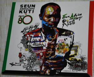 H230623 Seun Anikulapo Kuti & Egypt 80  "From Africa With Fury Rise"